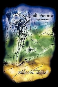 Enlarge image Cover: The Malchemist - AuthorHouse
