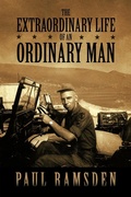 Cover: The Extraordinary Life of an Ordinary Man - Trafford Publishing