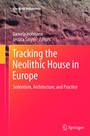 Cover: Tracking the Neolithic House in Europe - Springer