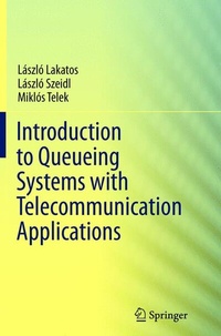 Enlarge image Cover: Introduction to Queueing Systems with Telecommunication Applications - Springer