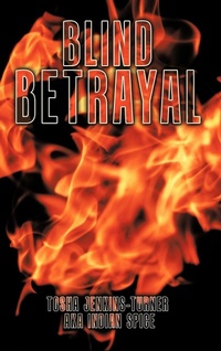 Abbildung von: Blind Betrayal - AuthorHouse