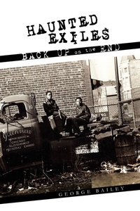 Enlarge image Cover: Haunted Exiles Back Up on the End - Xlibris