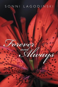Abbildung von: Forever and Always - AuthorHouse