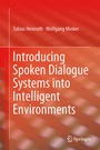 Cover: Introducing Spoken Dialogue Systems into Intelligent Environments - Springer