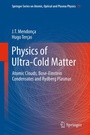 Cover: Physics of Ultra-Cold Matter - Springer