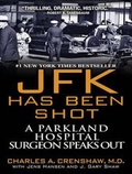 Cover: JFK Has Been Shot - Tantor Media, Inc