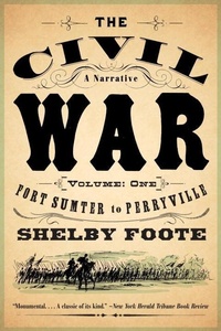 Enlarge image Cover: The Civil War: A Narrative - Vintage