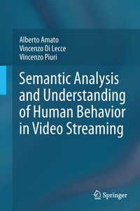 Abbildung von: Semantic Analysis and Understanding of Human Behavior in Video Streaming - Springer
