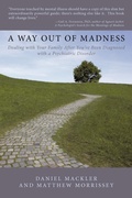 Cover: A Way Out of Madness - AuthorHouse