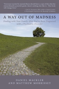 Enlarge image Cover: A Way Out of Madness - AuthorHouse