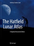 Cover: The Hatfield Lunar Atlas - Springer