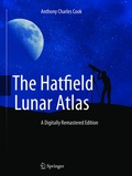 Cover: The Hatfield Lunar Atlas - Springer