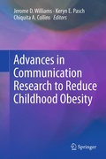 Cover: Advances in Communication Research to Reduce Childhood Obesity - Springer