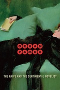 Cover: The Naive and the Sentimental Novelist - Harvard University Press