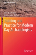 Cover: Training and Practice for Modern Day Archaeologists - Springer