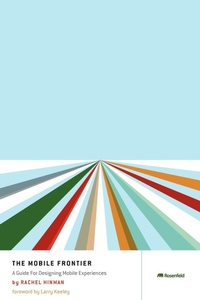 Abbildung von: The Mobile Frontier - Rosenfeld Media