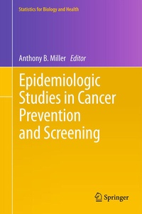 Enlarge image Cover: Epidemiologic Studies in Cancer Prevention and Screening - Springer