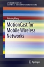 Cover: MotionCast for Mobile Wireless Networks - Springer