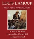 Cover: A Trail to the West/Love and the Cactus Kid/Medicine Ground - Random House Inc