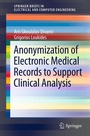 Bild: Anonymization of Electronic Medical Records to Support Clinical Analysis - Springer