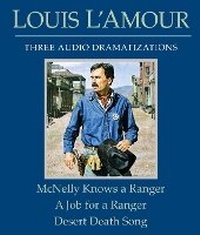 Enlarge image Cover: McNelly Knows a Ranger/A Job for a Ranger/Desert Death Song - Random House Inc