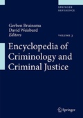 Cover: Encyclopedia of Criminology and Criminal Justice - Springer
