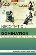 Cover: Negotiation within Domination - University Press of Colorado