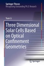 Cover: Three Dimensional Solar Cells Based on Optical Confinement Geometries - Springer