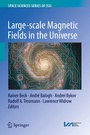 Cover: Large-scale Magnetic Fields in the Universe - Springer