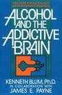 Cover: Alcohol and the Addictive Brain - Free Press
