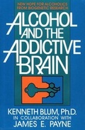 Cover: Alcohol and the Addictive Brain - Free Press