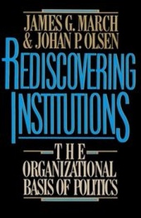 Enlarge image Cover: Rediscovering Institutions - Free Press