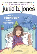 Cover: Junie B. Jones #8: Junie B. Jones Has a Monster Under Her Bed - Random House Books for Young Readers