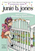 Cover: Junie B. Jones #2: Junie B. Jones and a Little Monkey Business - Random House Books for Young Readers