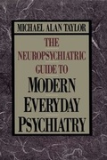Cover: Neuropsychiatric Guide to Modern Everyday Psychiat - Free Press