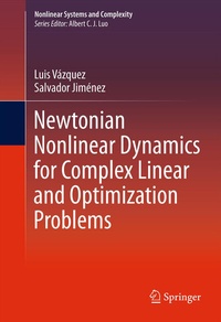 Abbildung von: Newtonian Nonlinear Dynamics for Complex Linear and Optimization Problems - Springer