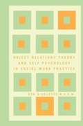 Cover: Object Relations Theory and Self Psychology in Social Work Practice - Free Press
