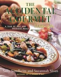 Abbildung von: The Accidental Gourmet: Weeknights - Simon + Schuster LLC