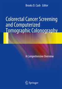 Abbildung von: Colorectal Cancer Screening and Computerized Tomographic Colonography - Springer