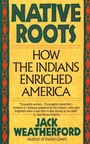 Cover: Native Roots - Ballantine Books