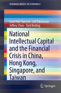 Cover: National Intellectual Capital and the Financial Crisis in China, Hong Kong, Singapore, and Taiwan - Springer