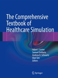 Abbildung von: The Comprehensive Textbook of Healthcare Simulation - Springer