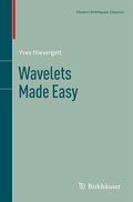 Cover: Wavelets Made Easy - Birkh&auml;user