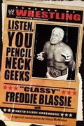 Cover: The Legends of Wrestling: "Classy" Freddie Blassie - Gallery Books
