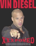 Cover: Vin Diesel XXXposed - Gallery Books