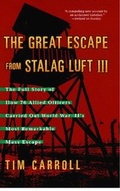 Cover: The Great Escape from Stalag Luft III - Gallery Books