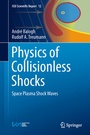 Cover: Physics of Collisionless Shocks - Springer