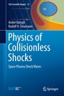 Cover: Physics of Collisionless Shocks - Springer