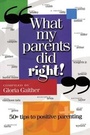 Cover: What My Parents Did Right! - Howard Books