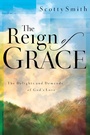Cover: The Reign of Grace - Howard Books